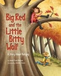 Cover: Big Red and the Little Bitty Wolf - American Psychological Association