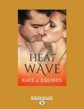 Cover: Heat Wave - ReadHowYouWant