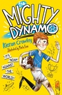 Cover: The Mighty Dynamo - Macmillan Children's Books