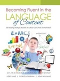 Cover: Becoming Fluent in the Language of Content: Developing Strategic Readers as Critical Consumers of Information - Kendall/Hunt Publishing Co ,U.S.