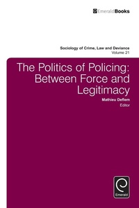 Abbildung von: The Politics of Policing - Emerald Group Publishing Limited