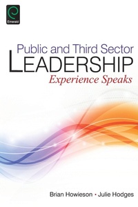 Enlarge image Cover: Public and Third Sector Leadership - Emerald Group Publishing Limited