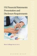 Cover: UK Financial Statements: Presentation and Disclosure Requirements - Bloomsbury Professional