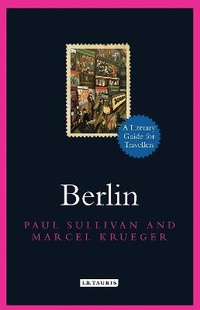Enlarge image Cover: Berlin - I.B. Tauris