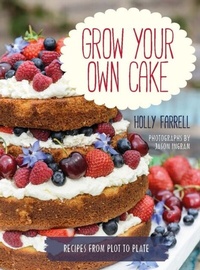 Enlarge image Cover: Grow Your Own Cake - Frances Lincoln