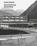 Cover: Franz Kiener - Eine Ordnung als Anfang - Park Books