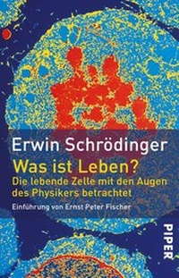 Abbildung von: Was ist Leben? - Piper