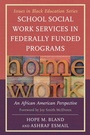 Cover: School Social Work Services in Federally Funded Programs - University Press of America