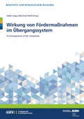 Cover: Wirkung von F&ouml;rderma&szlig;nahmen im &Uuml;bergangssystem - wbv Media