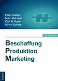 Cover: Beschaffung, Produktion, Marketing - Tectum Wissenschaftsverlag