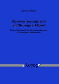 Abbildung von: Steuerverfassungsrecht und Steuergerechtigkeit - Logos Berlin