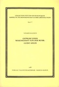 Cover: Entwurf einer Wissenschaft von der Musik: Guido Adler - Koerner, Valentin