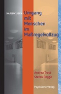 Cover: Umgang mit Menschen im Ma&szlig;regelvollzug - Psychiatrie Verlag