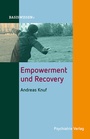 Cover: Empowerment und Recovery - Psychiatrie Verlag