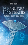 Cover: Im Bann der Finsternis - Shadodex - Verlag der Schatten