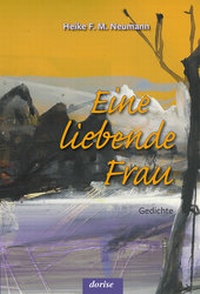 Enlarge image Cover: Eine liebende Frau - Dorise-Verlag
