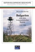 Cover: Bulgarien unter dem kommunistischen Regime 1944-1989 - OEZ Berlin-Verlag