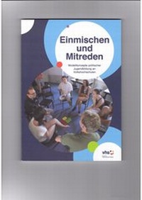 Abbildung von: Einmischen und Mitreden - Deutscher Volkshochschul-Verb.
