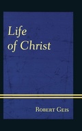 Cover: Life of Christ - University Press of America