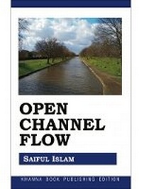 Enlarge image Cover: Open Channel Flow - Khanna Publishing House