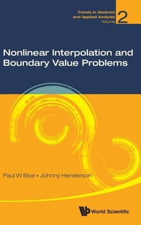 Enlarge image Cover: Nonlinear Interpolation And Boundary Value Problems - World Scientific Publishing Co Pte Ltd