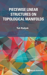 Abbildung von: Piecewise Linear Structures On Topological Manifolds - World Scientific Publishing Co Pte Ltd