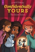 Cover: Confidentially Yours #4: The Secret Talent - HarperCollins