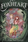 Cover: Foxheart - Greenwillow Books
