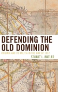 Cover: Defending the Old Dominion - University Press of America