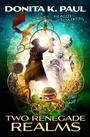 Cover: Two Renegade Realms - Zonderkidz