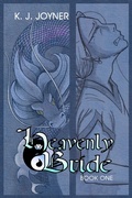 Cover: Heavenly Bride Book 1 - Writers of the Apocalypse