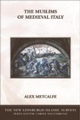 Cover: Muslims of Medieval Italy - Edinburgh University Press