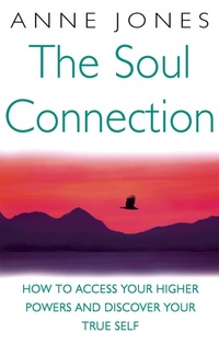 Enlarge image Cover: The Soul Connection - Piatkus Books