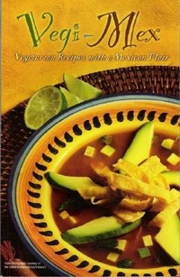 Abbildung von: Vegi-Mex Vegetarian Recipes - Golden West Cookbooks
