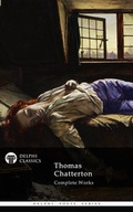 Cover: Delphi Complete Works of Thomas Chatterton - Delphi Classics