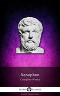 Cover: Delphi Complete Works of Xenophon (Illustrated) - Delphi Classics