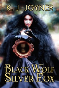 Enlarge image Cover: Black Wolf, Silver Fox - Katrina Joyner