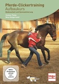 Cover: DVD - Pferde-Clickertraining Aufbaukurs - Motorbuch Verlag
