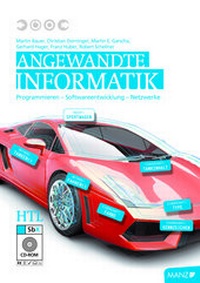 Enlarge image Cover: Angewandte Informatik HTL m. SbX-CD - Hölzel Verlag
