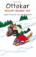 Cover: Ottokar mischt wieder mit - BoD - Books on Demand