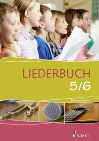 Abbildung von: Liederbuch 5/6 - Schott Music