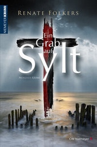 Enlarge image Cover: Ein Grab auf Sylt - CW Niemeyer Buchverlage
