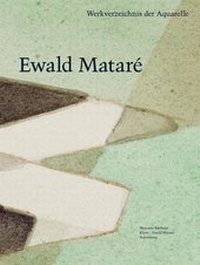 Abbildung von: Ewald Mataré - Werkverzeichnis der Aquarelle und aquarellierten Künstlerpostkarten - Freundeskreis Museum Kurhaus u. Koekkoek Haus Kleve