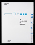 Cover: A sequence or phrase - Spector Books