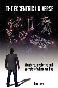Enlarge image Cover: The Eccentric Universe - New Generation Publishing