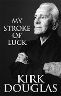 Cover: My Stroke Of Luck - Piatkus Books