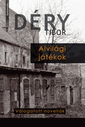 Cover: Alvil&aacute;gi j&aacute;t&eacute;kok - Fapadoskonyv.hu Kiad&oacute;