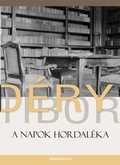 Cover: A napok hordal&eacute;ka - Fapadoskonyv.hu Kiad&oacute;
