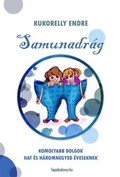 Cover: Samunadr&aacute;g - Fapadoskonyv.hu Kiad&oacute;