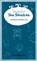 Cover: Donostia / San Sebasti&aacute;n - capybarabooks